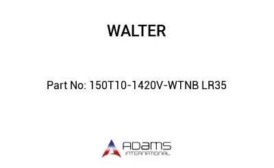 150T10-1420V-WTNB LR35