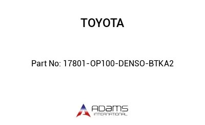 17801-OP100-DENSO-BTKA2