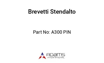 A300 PIN