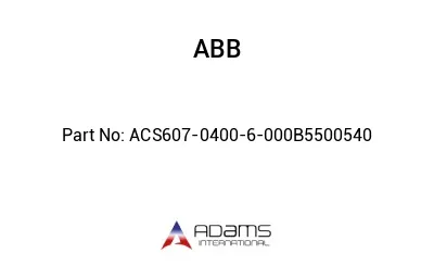 ACS607-0400-6-000B5500540