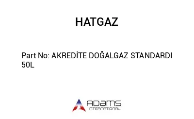 AKREDİTE DOĞALGAZ STANDARDI 50L