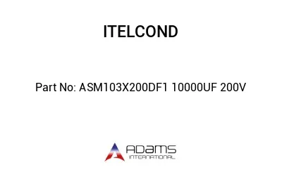 ASM103X200DF1 10000UF 200V