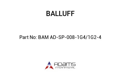 BAM AD-SP-008-1G4/1G2-4									