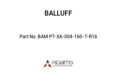 BAM PT-XA-004-160-T-R16									