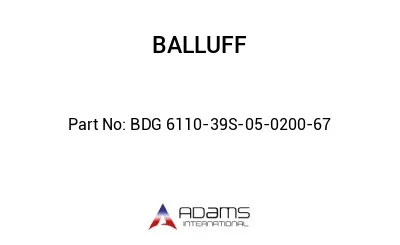 BDG 6110-39S-05-0200-67									