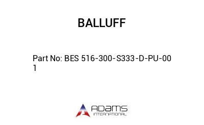 BES 516-300-S333-D-PU-00	1								