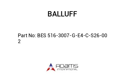 BES 516-3007-G-E4-C-S26-00	2								