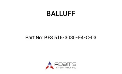 BES 516-3030-E4-C-03