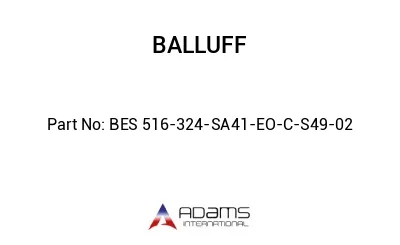 BES 516-324-SA41-EO-C-S49-02									