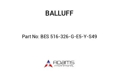 BES 516-326-G-E5-Y-S49									