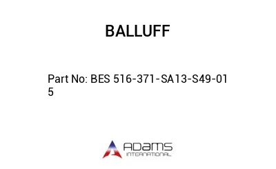 BES 516-371-SA13-S49-01	5								