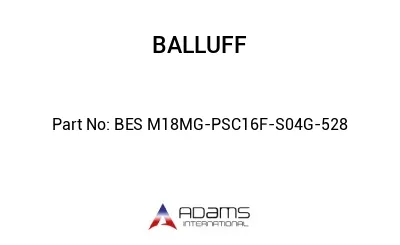 BES M18MG-PSC16F-S04G-528									