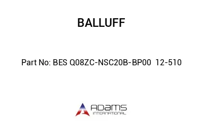 BES Q08ZC-NSC20B-BP00	12-510								