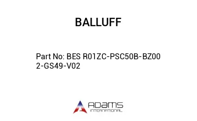 BES R01ZC-PSC50B-BZ00	2-GS49-V02								