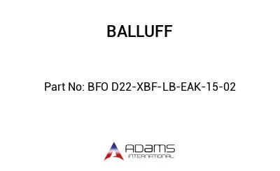 BFO D22-XBF-LB-EAK-15-02									