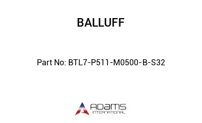 BTL7-P511-M0500-B-S32									