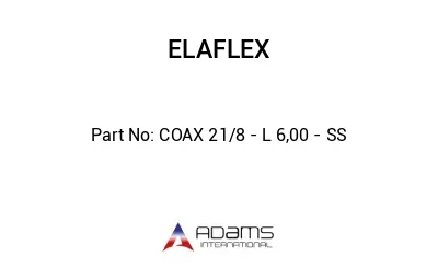 COAX 21/8 - L 6,00 - SS