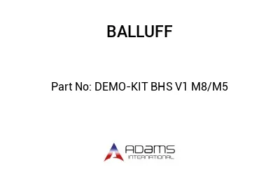 DEMO-KIT BHS V1 M8/M5									