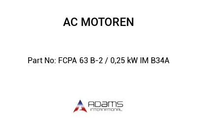 FCPA 63 B-2 / 0,25 kW IM B34A