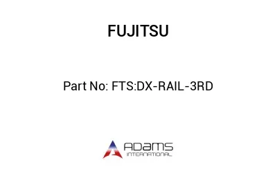 FTS:DX-RAIL-3RD