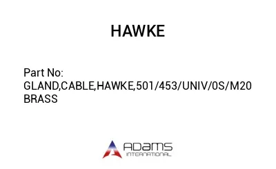 GLAND,CABLE,HAWKE,501/453/UNIV/0S/M20 BRASS