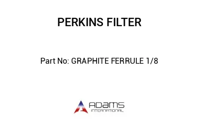 GRAPHITE FERRULE 1/8