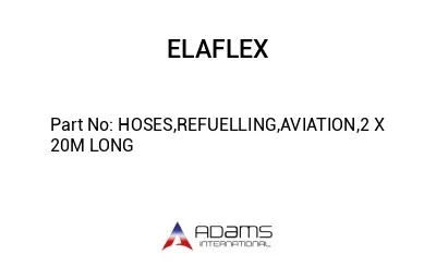 HOSES,REFUELLING,AVIATION,2 X 20M LONG