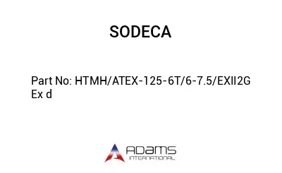 HTMH/ATEX-125-6T/6-7.5/EXII2G Ex d