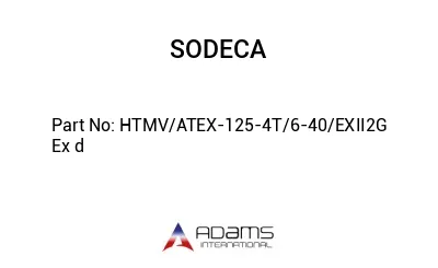 HTMV/ATEX-125-4T/6-40/EXII2G Ex d