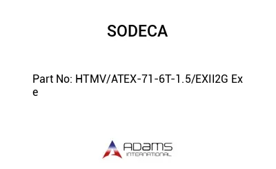 HTMV/ATEX-71-6T-1.5/EXII2G Ex e