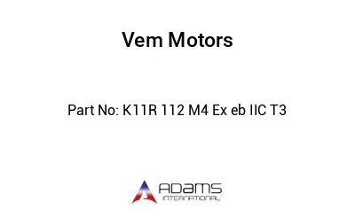 K11R 112 M4 Ex eb IIC T3