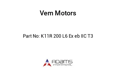 K11R 200 L6 Ex eb IIC T3