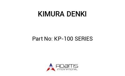 KP-100 SERIES