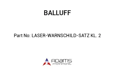 LASER-WARNSCHILD-SATZ KL. 2									