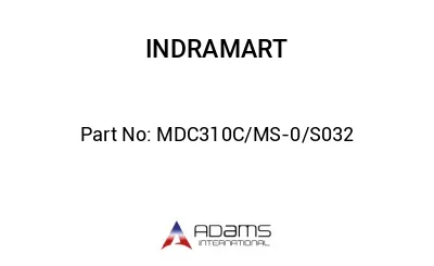 MDC310C/MS-0/S032