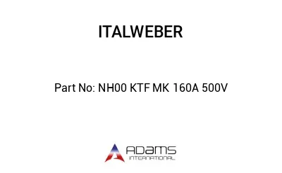 NH00 KTF MK 160A 500V