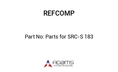 Parts for SRC-S 183