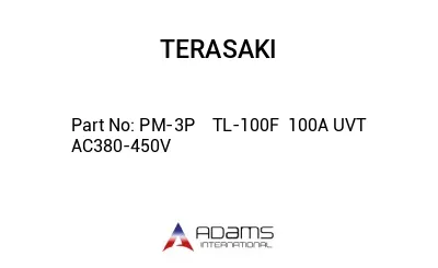 PM-3P    TL-100F  100A UVT AC380-450V