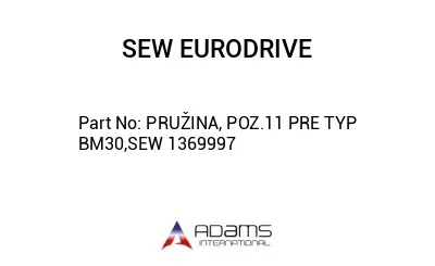 PRUŽINA, POZ.11 PRE TYP BM30,SEW 1369997