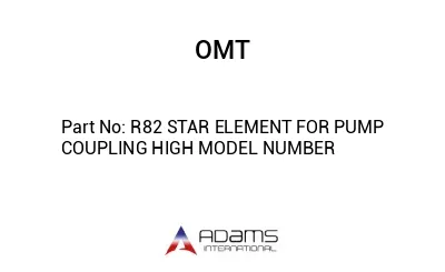 R82 STAR ELEMENT FOR PUMP COUPLING HIGH MODEL NUMBER