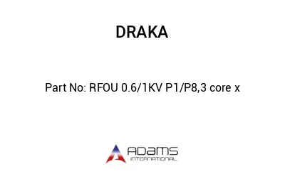 RFOU 0.6/1KV P1/P8,3 core x