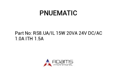 RS8.UA/IL 15W 20VA 24V DC/AC 1.0A ITH 1.5A