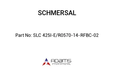 SLC 425I-E/R0570-14-RFBC-02