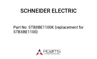 STBXBE1100K (replacement for STBXBE1100)