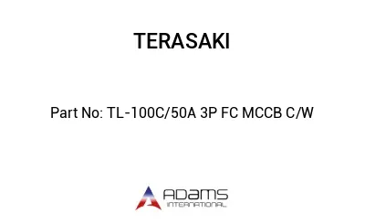 TL-100C/50A 3P FC MCCB C/W