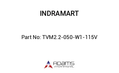 TVM2.2-050-W1-115V