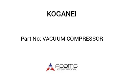 VACUUM COMPRESSOR