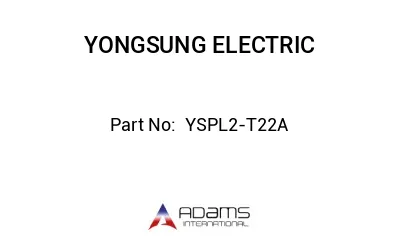  YSPL2-T22A